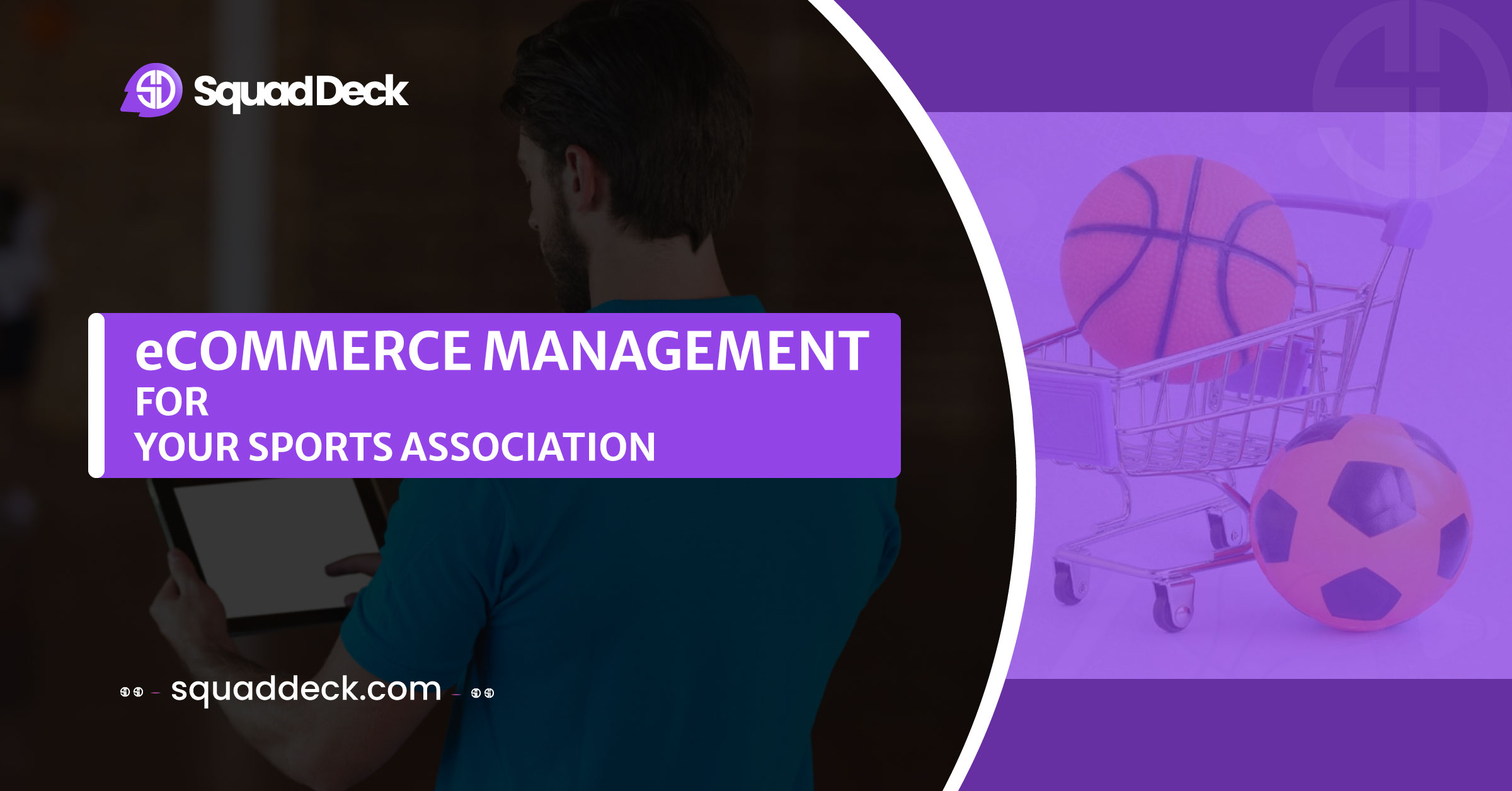 eCommerce Management for Your Sports Association