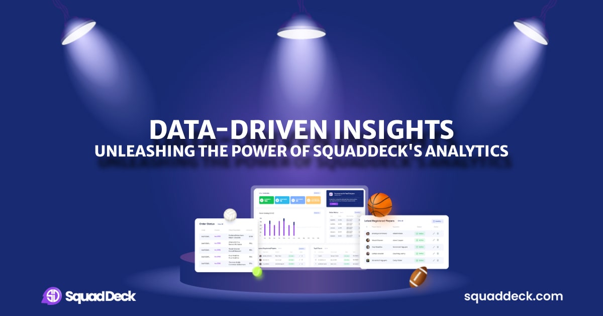 Unleashing the Power of SquadDeck's Analytics