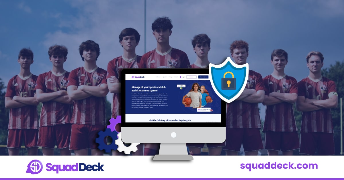 Ensuring Data Security and Privacy with SquadDeck's Commitment to Club Protection