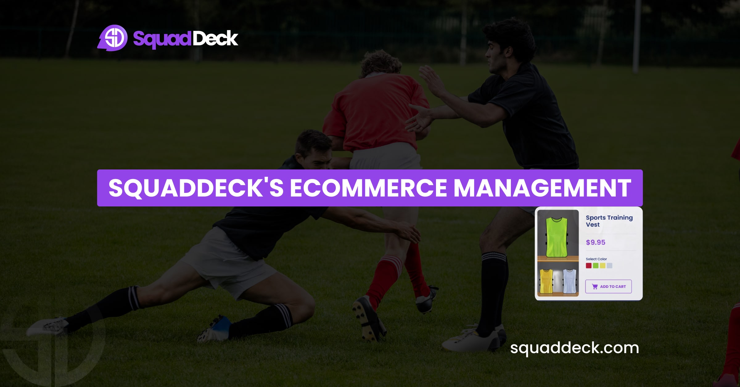 Drive Revenue for Your Sports Club with SquadDeck's eCommerce Management